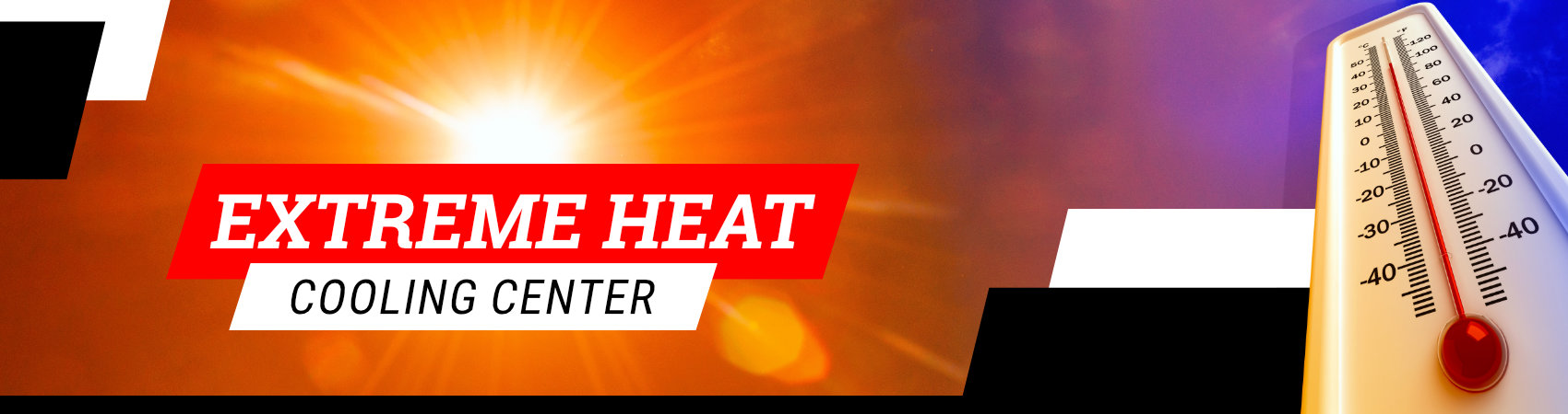 Extreme Heat Cooling Center News Notice with clickable link